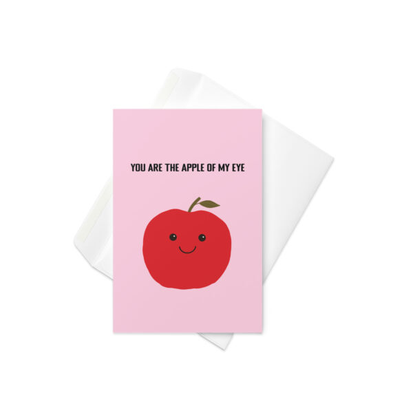 Cute You Are the Apple of My Eye Love Greeting card