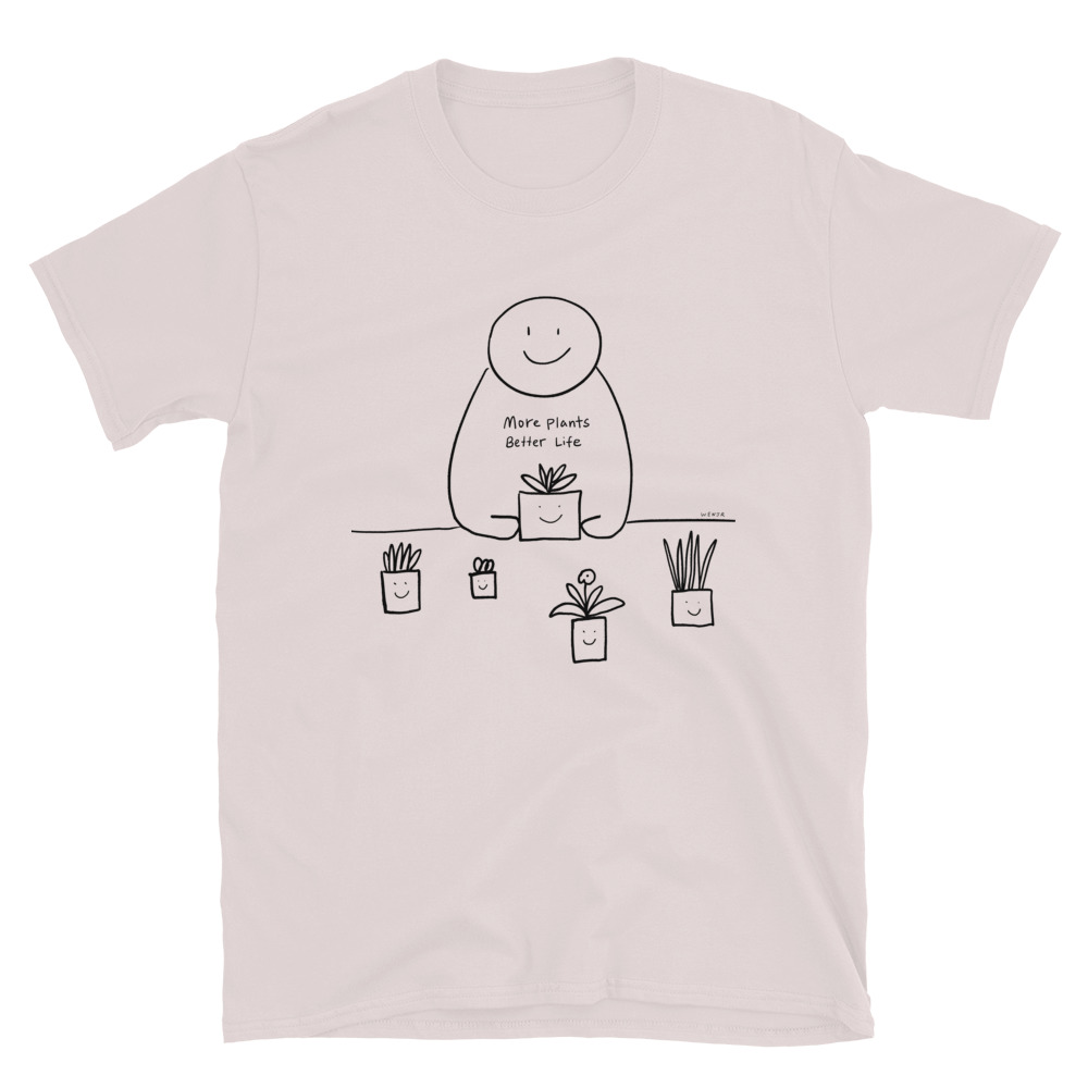 Plant Lover More Plants Better Life Unisex T-Shirt - Image 3