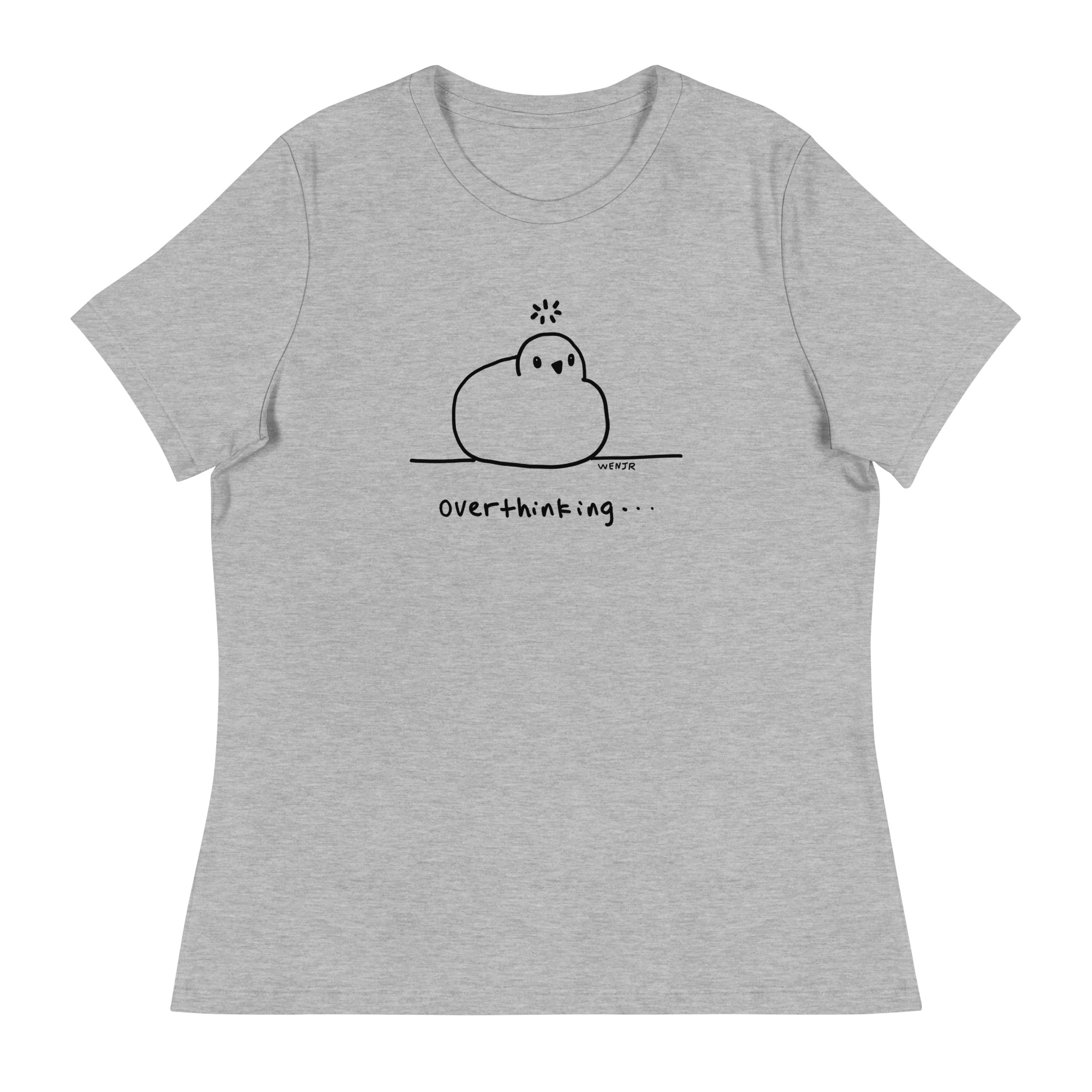 Cute Funny Overthinking Bird Women's T-Shirt